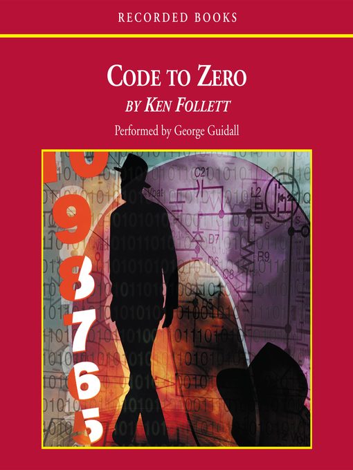 Title details for Code to Zero by Ken Follett - Available